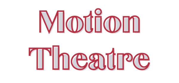 The Motion Theatre